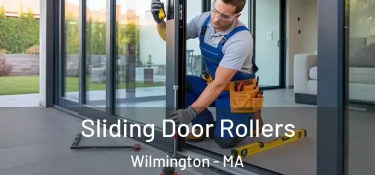Sliding Door Rollers Wilmington - MA